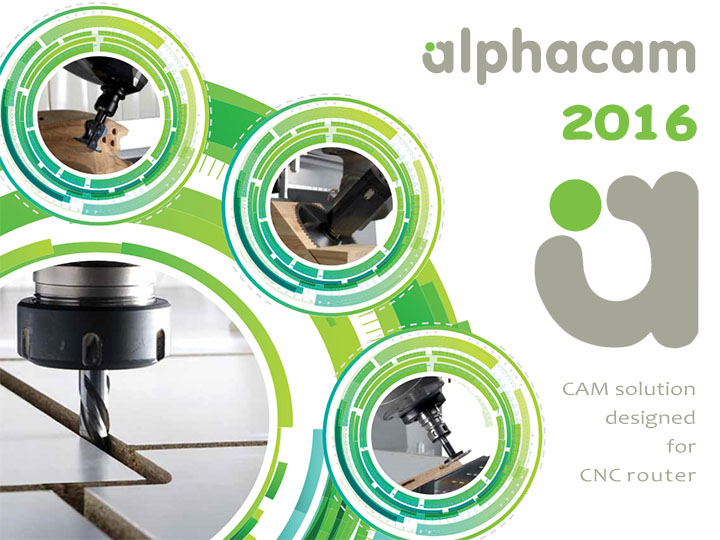 Alphacam 2016 Alphacam 2016